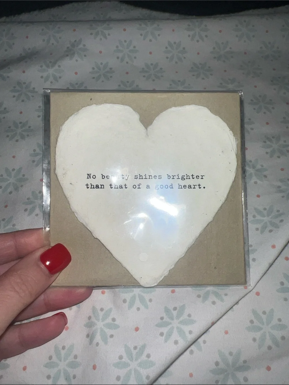 White Heart with Inspirational Quote